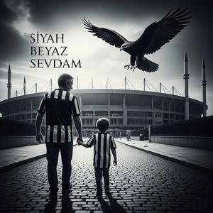 Siyah Beyaz Sevdam