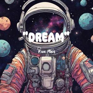 Dream
