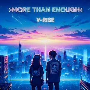 >MORE THAN ENOUGH<