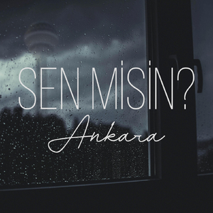 Sen Misin? (Ankara)
