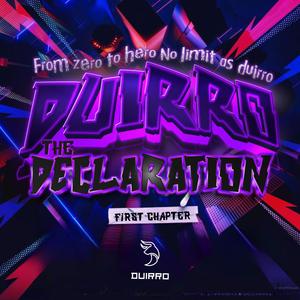 The Declaration (feat. Savella, Jace, Shang, Tris, Dario, Quill, Smael, Renaissance, Lejj & Hezi)