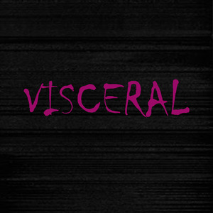Visceral