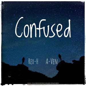 Confused(Original Mix)