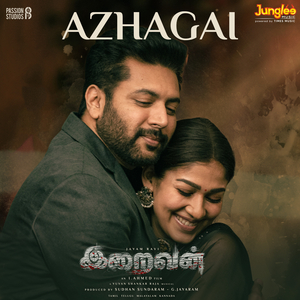 Azhagai (From "Iraivan")