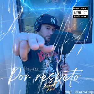 Por Respeto