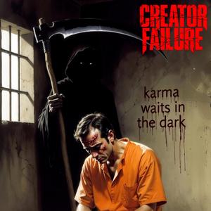 Karma Waits In The Dark