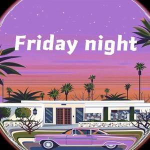 Friday night