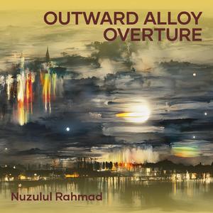 Outward Alloy Overture