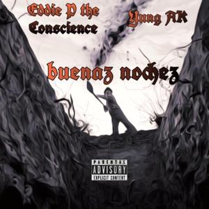 Buenas Noches (feat. Eddie Pai$a)