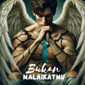 BUKAN MALAIKATMU