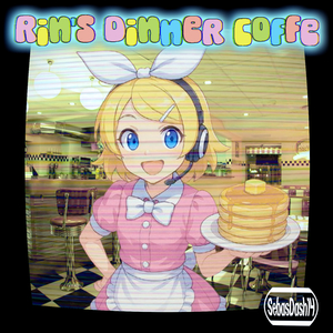 Rin's Dinner Coffe (2.2)