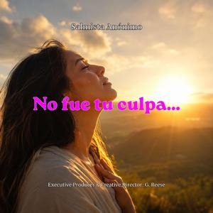 No fue tu culpa