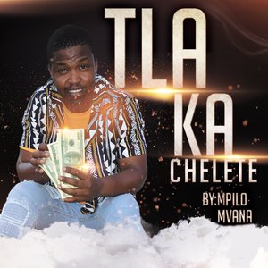 Tla ka Chelete