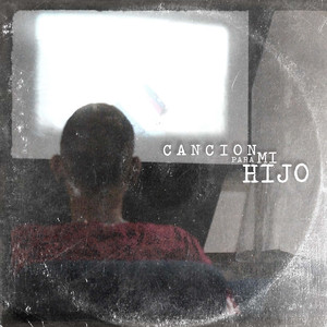 Canción para Mi Hijo