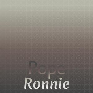 Pope Ronnie
