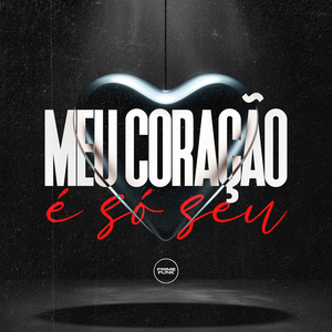 Meu Coração é Só seu