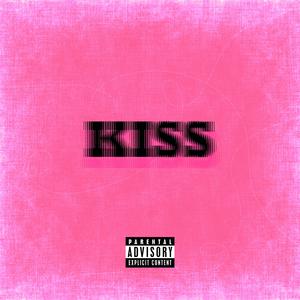 KISS (feat. JuTheKidd)