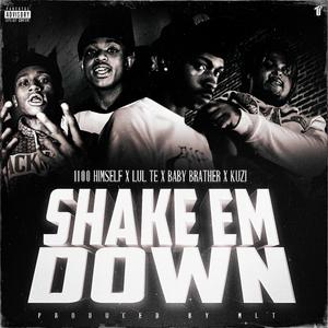 Shake Em Down (feat. Lul Te, Baby Brather & Kuzi)