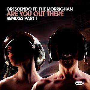 Are You Out There? (feat. The Morrighan) [Steve Hill Mix]