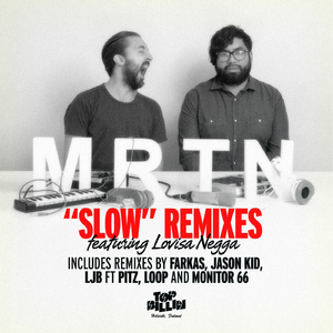 Slow feat. Lovisa Negga (Jason Kid Remix)