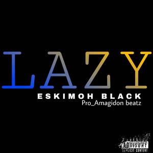 LAZY