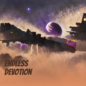 Endless Devotion