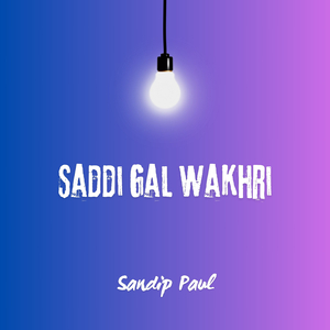 Saddi Gal Wakhri