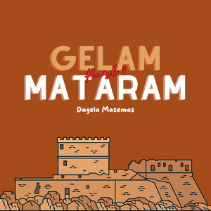 Gelam Mataram Part 1