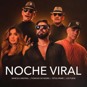 Noche Viral
