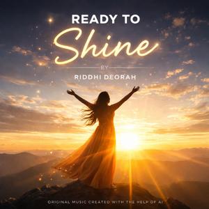 Ready To Shine