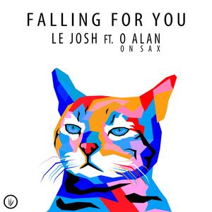 Falling for You (feat. O Alan)