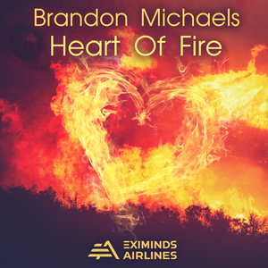 Heart Of Fire (Original Mix)