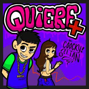 QUIERE + (feat. Coocky!)