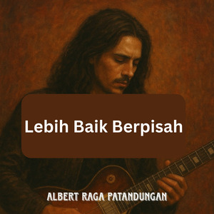 Lebih Baik Berpisah