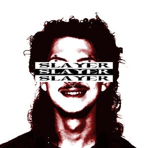 SLAYER
