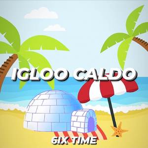 Igloo Caldo