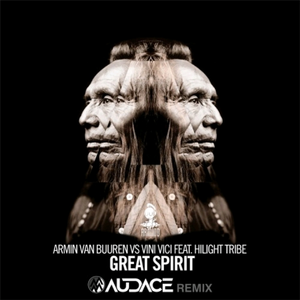 Great Spirit(Audace Remix)