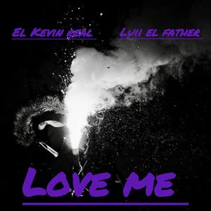 Love Me