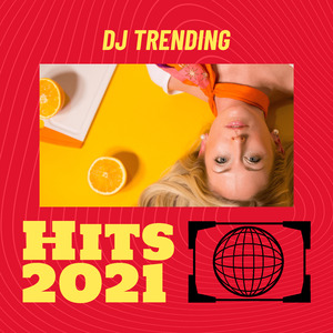 Hits 2021