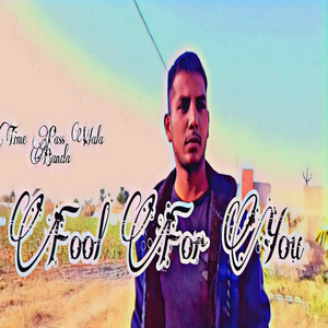 Fool For You