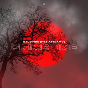 PrimeTime (feat. HATEJAYY)