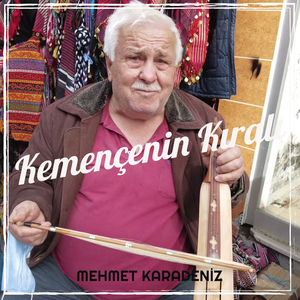 Kemençenin Kıralı