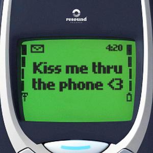 KISS ME THRU THE PHONE