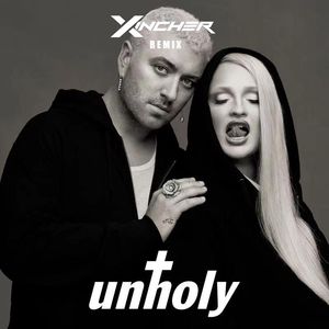 Unholy (Xincher Big Room Radio Edit)