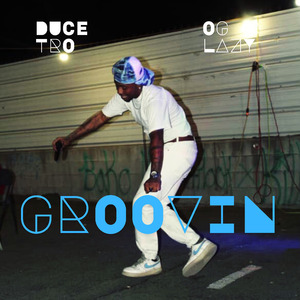 Groovin