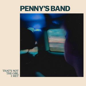 That's Not The Girl I Met