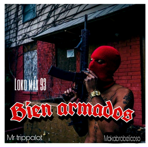 Bien Armados (2023 Remastered)