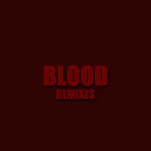 MEGA BLOOD MIX (feat. Cass Redway, Justin Awesome & HARRIZD)
