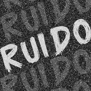 Ruido (Instrumental)