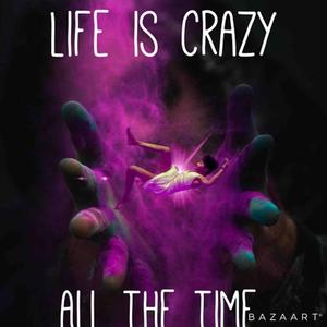 life is crazy (feat. K South)